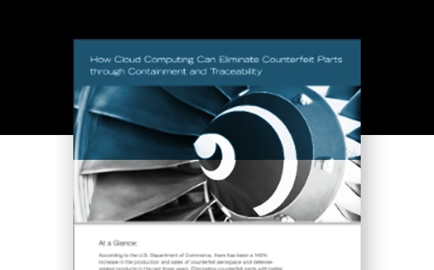 How Cloud Computing Can Eliminate Counterfeit Parts through Containment and Traceability